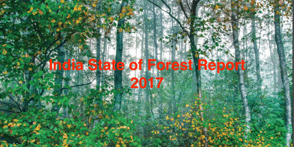 Download India State of Forest Report 2017