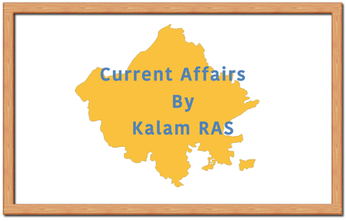RAS 2018 CUrrent Affairs by Kalam RAS in Hindi