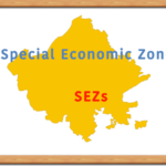 Special Economic Zone SEZ in Rajasthan