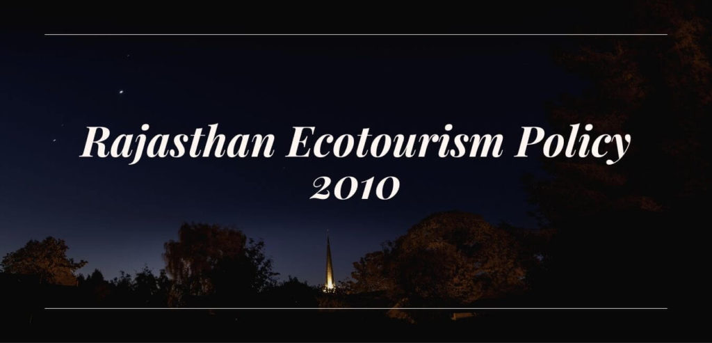 Rajasthan Ecotourism Policy 2010