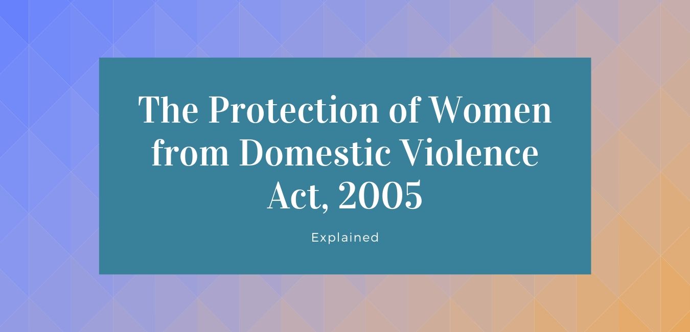 The Protection of Women from Domestic Violence Act 2005