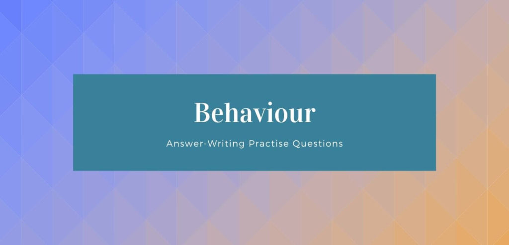 RPSC RAS Mains Questions on Behaviour (1)
