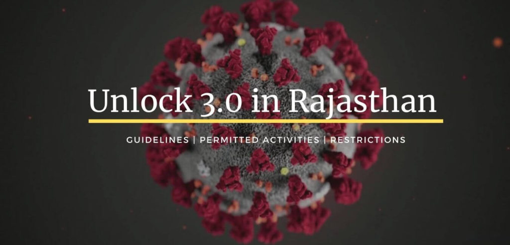 Unlock 3 in Rajasthan | Unlock 3 Permitted Activities Guidelines Restrictions in Rajasthan August 2020