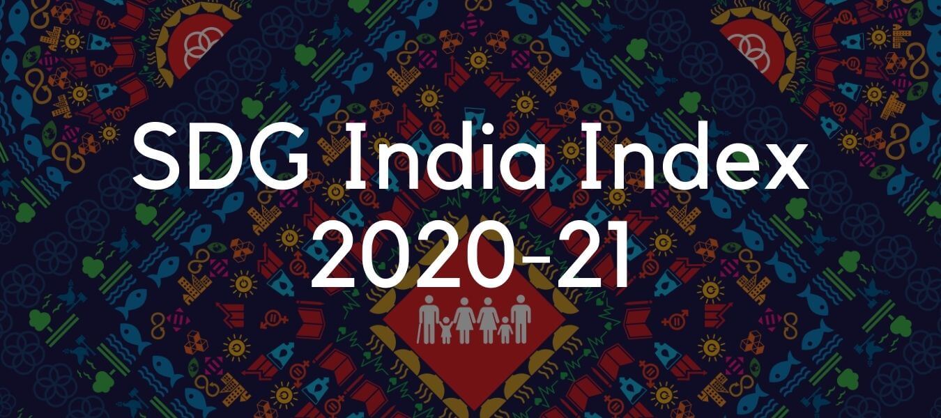 SDG India Index 3 for year 2020 - 21