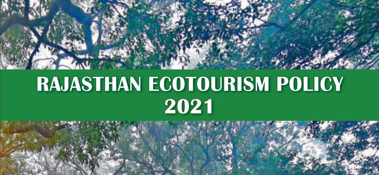 Rajasthan Eco-Tourism Policy 2021